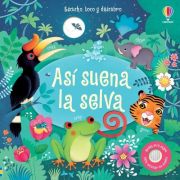 Así suena la selva libro de sonidos