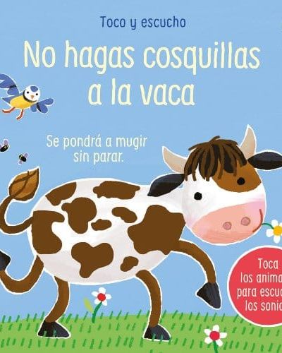 No hagas cosquillas a la vaca